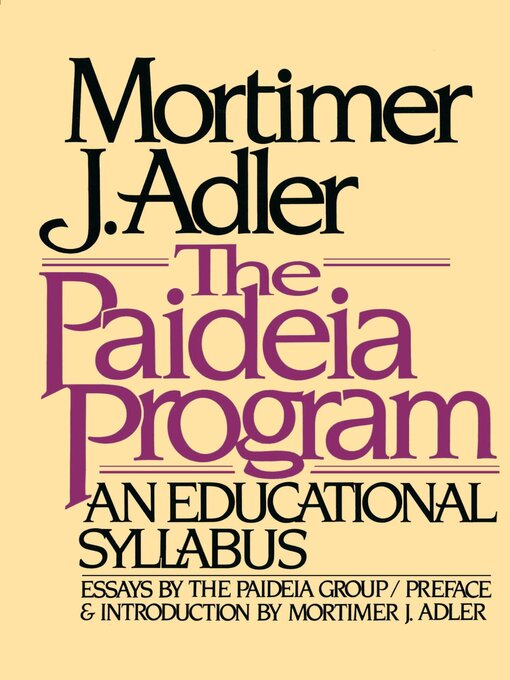 Title details for The Paideia Program by Mortimer J. Adler - Wait list